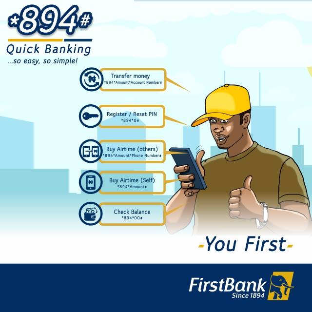 First bank USSD code { *894# }for Quick Banking transaction