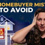 Top Mistakes First-Time Homebuyers Make and How to Avoid Them